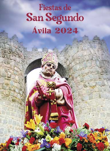 Fiestas en honor a San Segundo 2024 Ávila